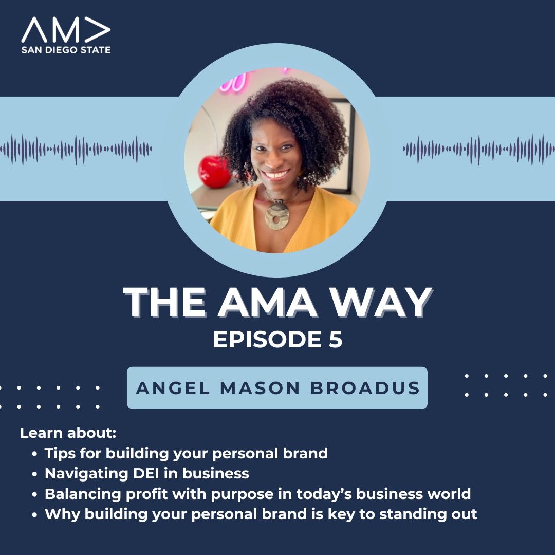 The AMA Way with Angel Mason Broadus